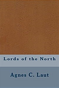 Lords of the North (Paperback)