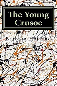 The Young Crusoe (Paperback)