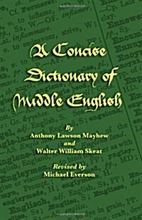 A Concise Dictionary of Middle English (Paperback)