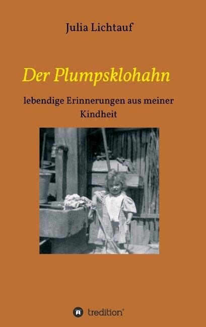 Der Plumpsklohahn (Paperback)