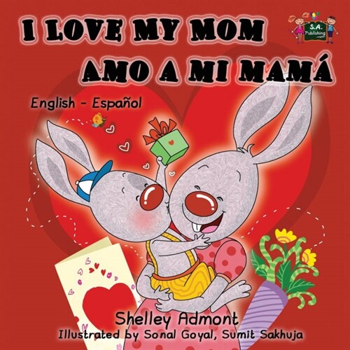 I Love My Mom Amo a mi mam? English Spanish Bilingual Edition (Paperback)