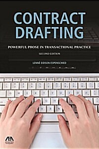 Contract Drafting: Powerful Prose in Transactional Practice (Paperback, 2)