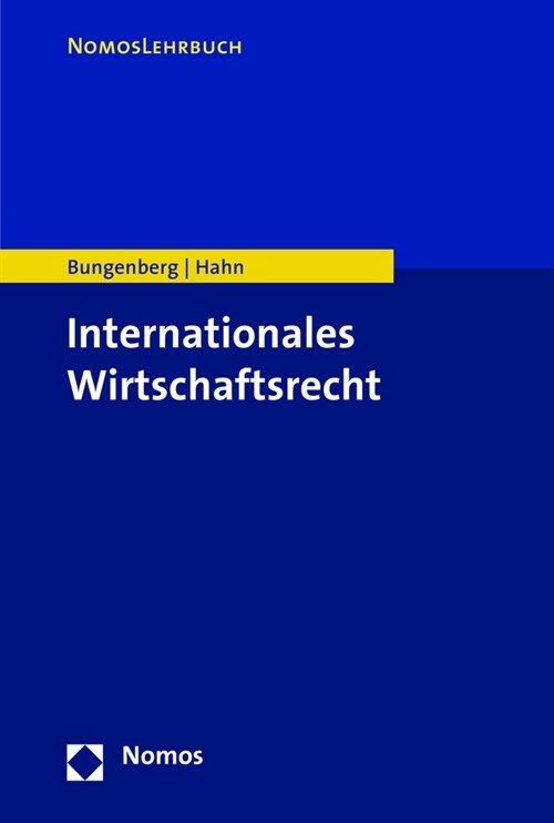 Internationales Wirtschaftsrecht (Paperback)