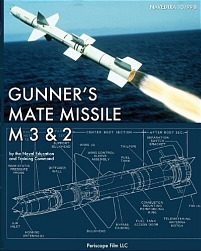 Gunners Mate Missile M 3 & 2 (Paperback)