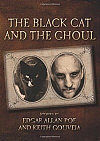The Black Cat and the Ghoul (Paperback, 2, Reissued)