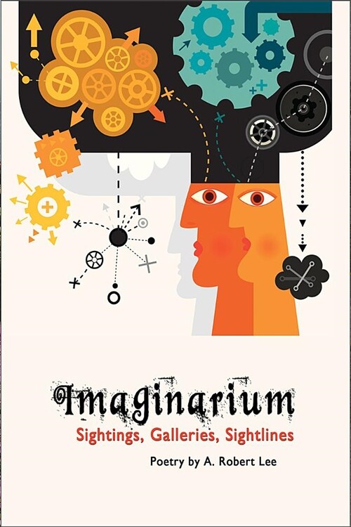 Imaginarium: Sightings, Galleries, Sightlines (Paperback)