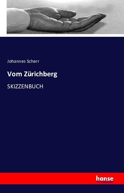 Vom Z?ichberg: Skizzenbuch (Paperback)