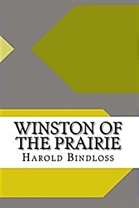 Winston of the Prairie (Paperback)