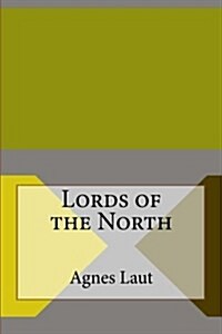 Lords of the North (Paperback)