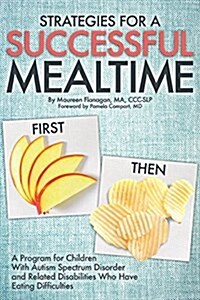 Strategies for a Successful Mealtime (Paperback)