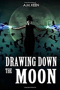 Drawing Down the Moon (Paperback)