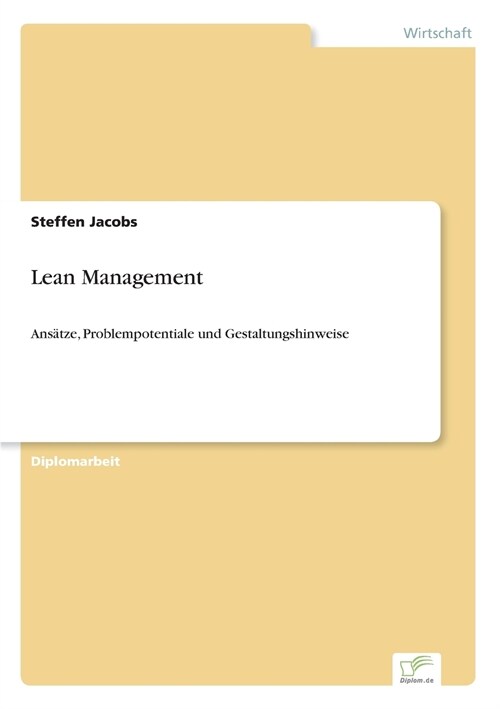 Lean Management: Ans?ze, Problempotentiale und Gestaltungshinweise (Paperback)