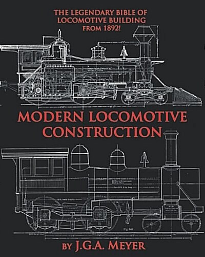 Modern Locomotive Construction (Paperback)