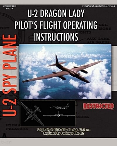 U-2 Dragon Lady Pilots Flight Operating Instructions (Paperback)