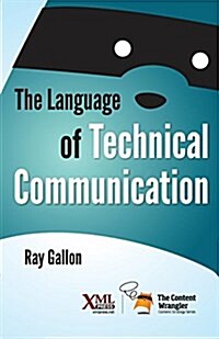 The Language of Technical Communication (Paperback)
