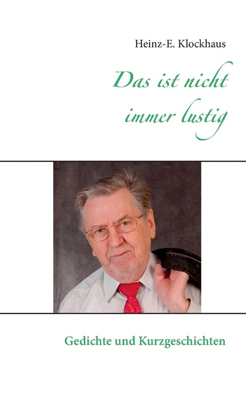 Das ist nicht immer lustig: Gedichte und Kurzgeschichten (Paperback)