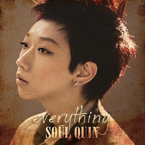 김현지 (SoulQuin) - everything