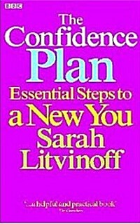 The Confidence Plan: Essential Steps to a New You (Paperback)
