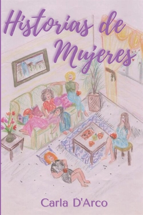 Historias de Mujeres (Paperback)
