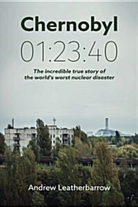 Chernobyl 01:23:40 (Paperback)