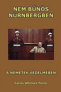 Nem bunos Nurnbergben (Paperback)