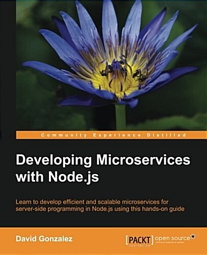 [중고] Developing Microservices with Node.js (Paperback)