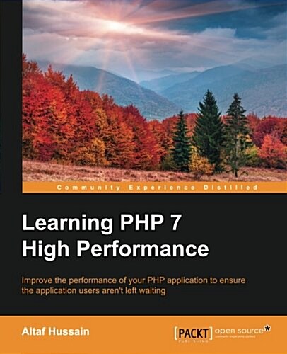 Learning PHP 7 High Performance (Paperback)