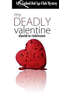 My Deadly Valentine (Paperback)