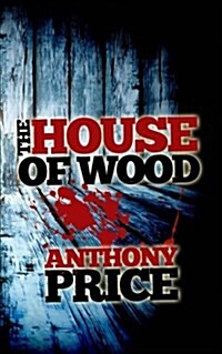 The House of Wood (Paperback)