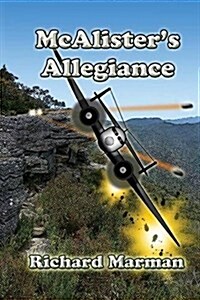 McAlisters Allegiance - Book 4 in the McAlister Line (Paperback)