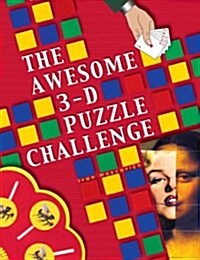 The Awesome 3-D Puzzle Challenge (Hardcover, First Edition)