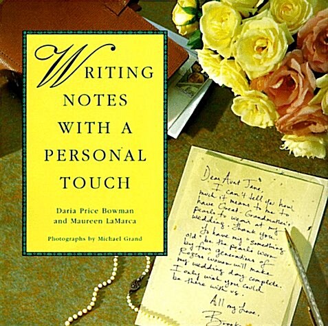 Writing Notes With A Personal Touch (Hardcover)