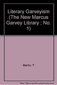 Literary Garveyism (Hardcover)
