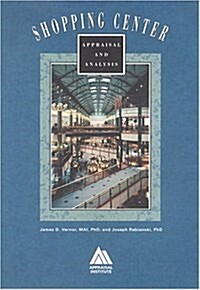 Shopping Center Appraisal and Analysis (Paperback)