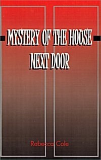 Mystery of the House Next Door (Paperback)