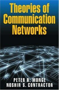 Theories of communication networks