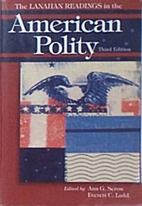 The Lanahan Readings in the American Polity (Paperback, 3rd)