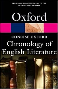 The Concise Oxford Chronology Of English Literature (Paperback)