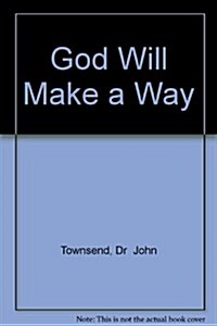 God Will Make a Way (Paperback)