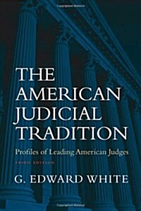 The American Judicial Tradition (Hardcover, 3rd)