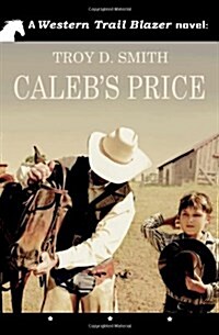 Calebs Price (Paperback)