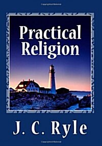 Practical Religion (Paperback)