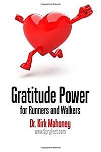 Gratitude Power for Runners and Walkers (Paperback)