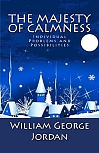The Majesty of Calmness (Paperback)