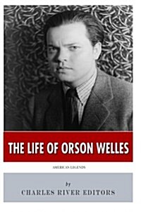 American Legends: The Life of Orson Welles (Paperback)