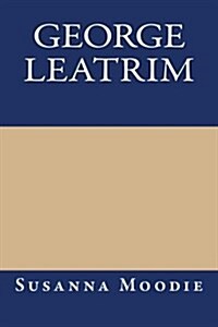 George Leatrim (Paperback)