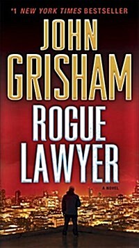 Rogue Lawyer (Mass Market Paperback, Reprint)