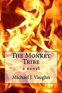 The Monkey Tribe (Paperback, 2nd)