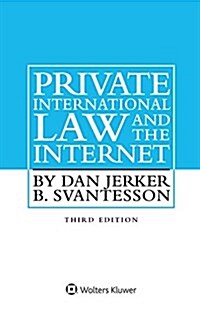 Private International Law and the Internet (Hardcover, 3)