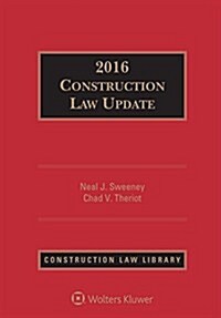 Construction Law Update: 2016 Edition (Paperback)